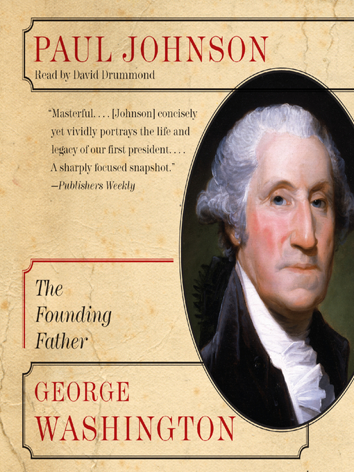 Title details for George Washington by Paul Johnson - Wait list